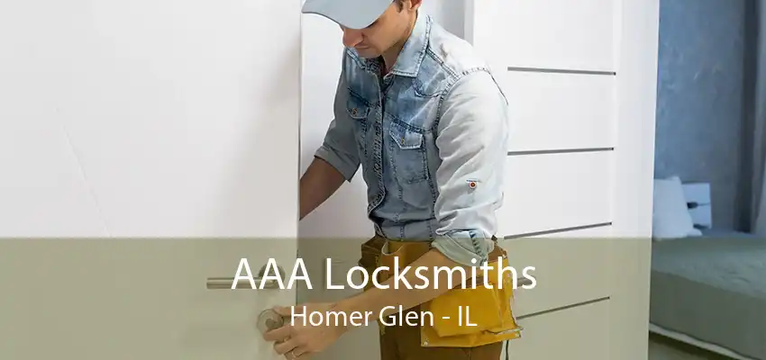 AAA Locksmiths Homer Glen - IL