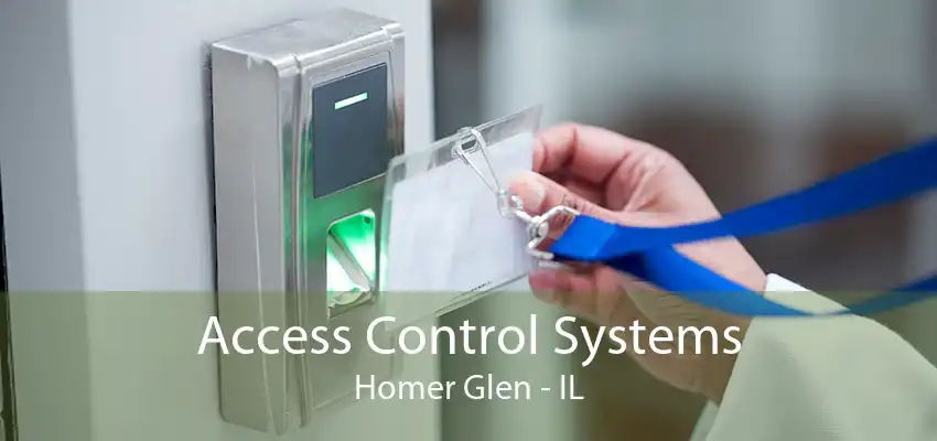 Access Control Systems Homer Glen - IL
