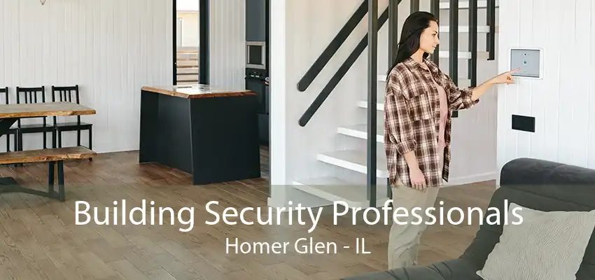 Building Security Professionals Homer Glen - IL