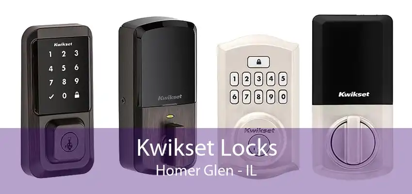 Kwikset Locks Homer Glen - IL