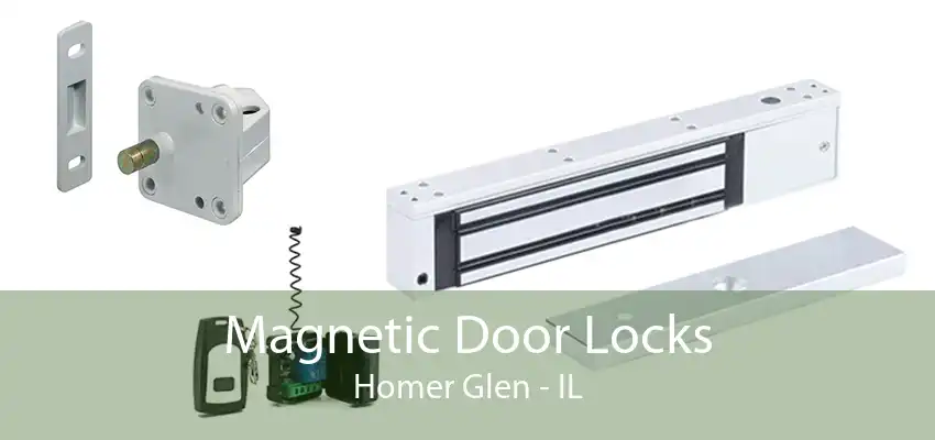 Magnetic Door Locks Homer Glen - IL