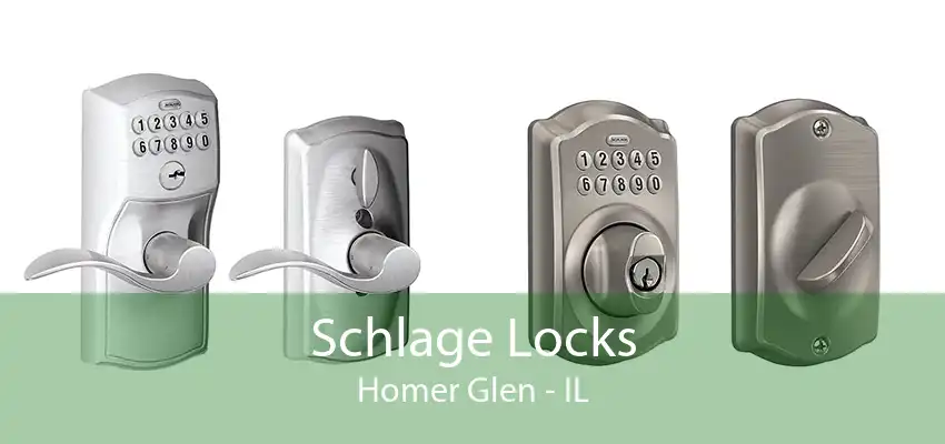 Schlage Locks Homer Glen - IL