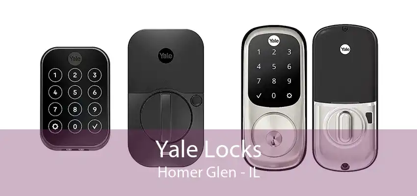 Yale Locks Homer Glen - IL
